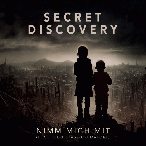 Secret Discovery : Nimm Mich Mit